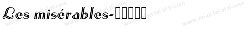Les misérables字体转换